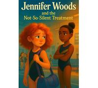 Jennifer Woods and the Not-So-Silent Treatment