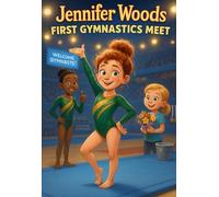 Jennifer Woods' First Gymnastics Meet