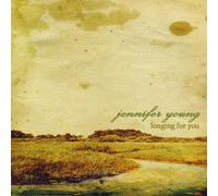 Jennifer Young - Longing for You