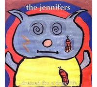 Jennifers, the - Dressed for a Dog's Life [Import]