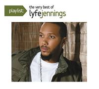 Jennings, Lyfe - Playlist: The Very Best of Lyfe Jennings