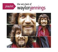 Jennings, Waylon - Playlist: Very Best of