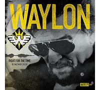 Jennings, Waylon - Right For The Time (Remembered)