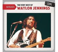 Jennings, Waylon - Setlist: Very Best of