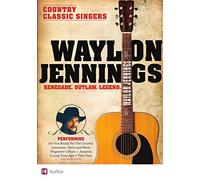 Jennings, Waylon - Waylon-Renegade Outlaw Legend