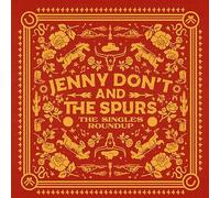 Jenny Don'T & the Spurs - The Singles Roundup [Vinilo]