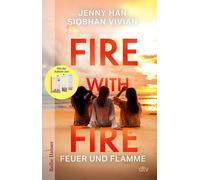 Jenny Han Siobh Fire with Fire: Feuer und Flamme Von der Autorin (Tapa blanda)