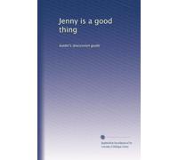 Jenny is a good thing: leader's discussion guide