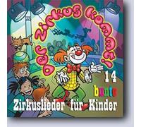 Jenny Thoms - Der Zirkus kommt - 14 bunte Zirkuslieder für Kinder