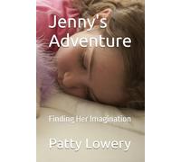 Jenny's Adventure: Finding Her Imagination