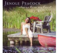 Jenole Peacock - Always Have My Heart