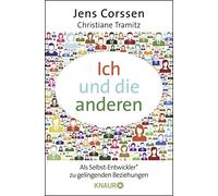 Jens Corssen Ch Ich und die anderen: Als Selbst-Entwickler zu geli (Tapa blanda)