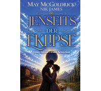 Jenseits der Eklipse: Wo Schatten fallen, beginnt die Wahrheit...: 2 (Elkhorn, Colorado - Caleb-Marlowe-Westerns)