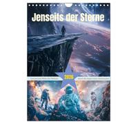 Jenseits der Sterne (Wandkalender 2026 DIN A4 hoch), CALVENDO Monatskalender: Jenseits der Sterne ist eine fesselnde Reise durch die unendlichen ... eine fantastische Entdeckungsreise mitnimmt.
