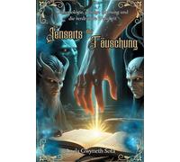 Jenseits der Täuschung: Dämonologie, geistige Ordnung und die verdrängte Wahrheit