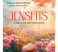 Jenseits - Einblicke Ins Paradies (audiolibro)