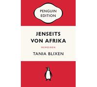 Jenseits von Afrika: Penguin Edition (Deutsche Ausgabe) - Die kultige Klassikerreihe - ausgezeichnet mit dem German Brand Award 2022: 5