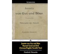 Jenseits von Gut und Böse/Beyond Good and Evil (German/English Bilingual Text)