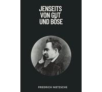 Jenseits von Gut und Böse: Originalausgabe