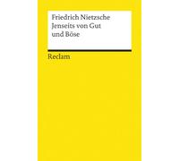 Jenseits von Gut und Böse: Vorspiel einer Philosophie der Zukunft: 7114