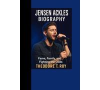 JENSEN ACKLES BIOGRAPHY: Fame, Family, and Fighting the Odds