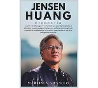 JENSEN HUANG BIOGRAFÍA: La historia de vida de un hombre que pasó de operador de lavavajillas a pionero en juegos, IA y la creación de una... que está dando forma a la era de la IA.