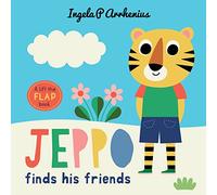 Jeppo Finds His Friends: A Lift-the-Flap Book: 1