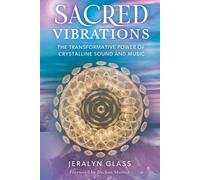 Jeralyn Glass Sacred Vibrations (Tapa blanda) (Importación USA)