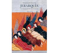 Jerarquía: La sociedad de los ángeles: 114 (El Árbol del Paraíso)