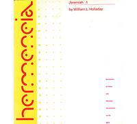 Jeremiah 1: A Commentary on the Books of the Prophet Jeremiah (Hermeneia)