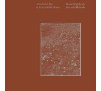 JEREMIAH CHIU & MARTA SOFIA HONER - RECORDINGS FROM THE LAND ISLANDS [Vinilo]