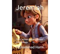 Jeremiah: The Curious Heart in Green Hills Village
