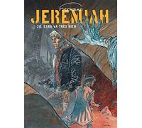 Jeremiah - Tome 28 - Esra va très bien (Jeremiah, 28)