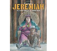 Jeremiah - Tome 35 - Kurdy Malloy et Mama Olga (Jeremiah, 35)