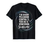 Jeremías 1:19 Español - No Te Vencerán, Yo Estaré Contigo Camiseta