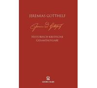 Jeremias Gotthelf: Historisch-kritische Gesamtausgabe (HKG): Abteilung B: Erzählungen. Band 1.2: Erzählungen 1838-1844. Dursli, der Brannteweinsäufer. Texte.