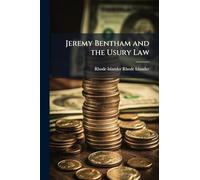 Jeremy Bentham and the Usury Law