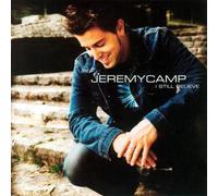 Jeremy Camp - I Still Believe