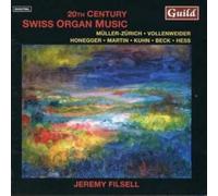 Jeremy Filsell 20th Century Swiss Organ Music (Filsell) (CD) (Importación USA)