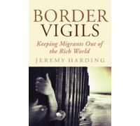 Jeremy Harding Border Vigils (Tapa blanda) (Importación USA)