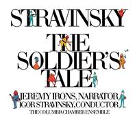 Stravinsky - Stravinsky - Storia Del Soldato - J. Irons Voce Narrante