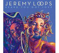 Jeremy Loops – Heard You Got Love – Vinilo (Importación USA)
