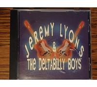 Jeremy Lyons & the Deltabilly Boys - Jeremy Lyons & the Deltabilly Boys