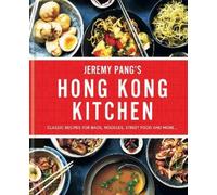 Jeremy Pang Hong Kong Kitchen (Tapa dura)