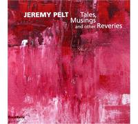 Jeremy Pelt - Tales, Musings And Other Reveries