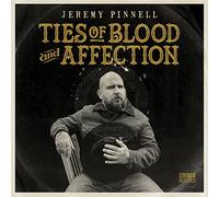 Jeremy Pinnell - Ties Of Blood & Affection [Vinilo]