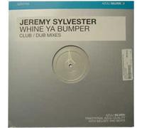 Jeremy Sylvester - Whine Ya Bumper [Vinilo]