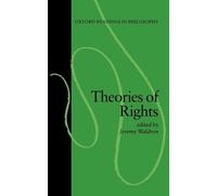 Jeremy Waldron Theories of Rights (Tapa blanda) Oxford Readings in Philosophy