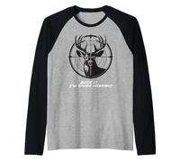 Jerga del Cazador ¡Voy a Cazar! Ciervo Temporada de Caza Camiseta Manga Raglan