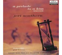 Jeri Southern - Prelude to a Kiss